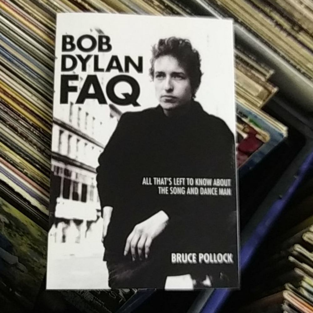 Bob Dylan FAQ Book - soft cover